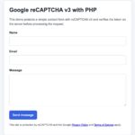 Google reCAPTCHA v3 in PHP: Step-by-Step Form Integration Example