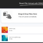 React File Upload with Preview and Drag-and-Drop Support